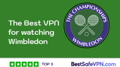 Green banner with the text "Best VPN for watching Wimbledon" and the Wimbledon logo with tennis rackets. At the bottom is a 5-star rating and the BestSafeVPN.com logo.