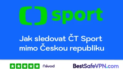 Návod - sledování ČT sport mimo českou republiku | BestSafeVPN.com Návod jak sledovat ČT Sport ze zahraničí pomocí VPN.